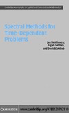 Hesthaven J., Gottlieb S., Gottlieb D.  Spectral methods for time-dependent problems