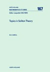 Carroll R.  Topics in soliton theory
