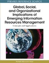 Khosrow-Pour M.  Global, Social, and Organizational Implications of Emerging Information Resources Management: Concepts and Applications