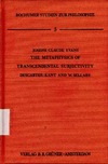 Evans J.  The Metaphysics of Transcendental Subjectivity: Descartes, Kant and W. Sellars (Bochumer Studien Zur Philosophie, Band 5)