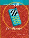 Kling A.A.  Cell Phones (Technology 360)