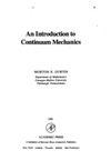 Gurtin M.E.  An Introduction to Continuum Mechanics