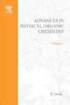 Gold V.  Advances in Physical Organic Chemistry, Volume 07