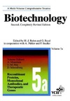 Mountain A., Schomburg D.  Biotechnology. Volume 5a. Recombinant Proteins, Monoclonal Antibodies and Therapeutic Genes