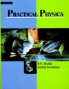 Srivastava A., Shukla R.  Practical Physics