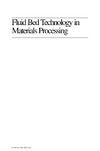 Gupta C., Sathiyamoorthy D.  Fluid Bed Technology in Materials Processing