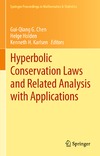 Karlsen K., Chen G., Holden H.  Hyperbolic Conservation Laws and Related Analysis with Applications: Edinburgh, September 2011