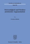 Kubbeler C.  Notwendigkeit Und Struktur Juristischer Argumentation