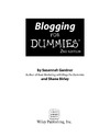 Gardner S., Birley S.  Blogging For Dummies