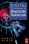 Blair R.  Digital Techniques in Broadcasting Transmission, Second Edition