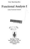Nikolskij N.K.  Functional Analysis I: Linear Functional Analysis (Encyclopaedia of Mathematical Sciences)
