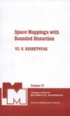 Reshetnyak Y.  Space Mappings with Bounded Distortion (Translations of Mathematical Monographs, Vol. 73)