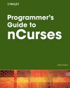 Gookin D.  Programmer's Guide to NCurses