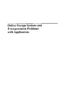 Kallrath J.  Online Storage Systems and Transportation Problems with Applications: Optimization Models and Mathematical Solutions