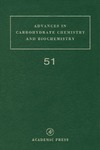 Horton D.  Advances in Carbohydrate Chemistry and Biochemistry, Volume 51