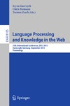 Zesch T., Biemann C., Gurevych I.  Language Processing and Knowledge in the Web: 25th International Conference, GSCL 2013, Darmstadt, Germany, September 25-27, 2013. Proceedings