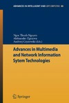 Nguyen N., Czyzewski A., Zgrzywa A.  Advances in Multimedia and Network Information System Technologies (Advances in Intelligent and Soft Computing, 80)