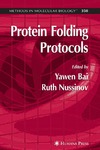 Bai Y.  Protein Folding Protocols (Methods in Molecular Biology)