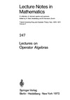 Hofmann K.  Lectures on Operator Algebras