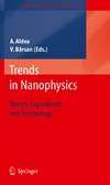 Aldea A., Barsan V.  Trends in Nanophysics: Theory, Experiment and Technology