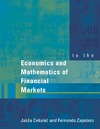 Cvitanic J., Zapatero F.  Introduction to the economics and mathematics of financial markets