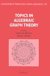 Beineke L., Wilson R.  Topics in Algebraic Graph Theory