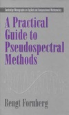 Fornberg B.  A practical guide to pseudospectral methods