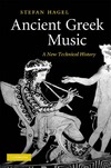 Hagel S.  Ancient Greek Music: A New Technical History