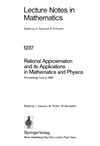 Gilewicz J., Pindor M., Siemaszko W.  Rational Approximation and its Applications in Mathematics and Physics