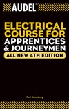 Rosenberg P.  Audel Electrical Course for Apprentices and Journeymen, All New Fourth Edition