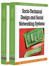 Whitworth B., Moor A.  Handbook of Research on Socio-Technical Design and Social Networking Systems (2-Volumes)