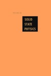 Ehrenreich H., Turnbull D.  Solid State Physics. Volume 38