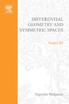 Helgason S.  Differential Geometry and Symmetric Spaces. Volume 12