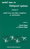 Sigel A., Sigel H.  METAL IONS IN BIOLOGICAL SYSTEMS. Volume 41. Metal Ions and Their Complexes in Medication