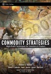 Dorsey T.J.  Commodity Strategies: High-Profit Techniques for Investors and Traders