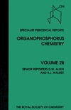 Allen D., Walker B.  Organophosphorus Chemistry (SPR Organophosphorus Chemistry (RSC)) (Vol 28)