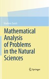 Zorich V.  Mathematical Analysis of Problems in the Natural Sciences