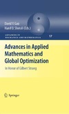 Gao D., Sherali H.  Advances in Applied Mathematics and Global Optimization: In Honor of Gilbert Strang