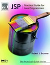 Brunner R.  Practical Guide to JavaServer Pages