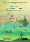 Ray R., Gallagher K.P., L&#243;pez A.  China en Am&#233;rica Latina : lecciones para la cooperaci&#243;n Sur-Sur y el desarrollo sostenible