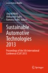 Wellnitz J., Subic A., Trufin R.  Sustainable Automotive Technologies 2013: Proceedings of the 5th International Conference ICSAT 2013