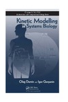 Demin O., Goryanin I.  Kinetic Modelling in Systems Biology