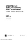 Sun Y.  Supercritical Fluid Technology in Materials Science and Engineering