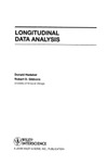 Hedeker D., Gibbons R.D.  Longitudinal Data Analysis