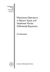 Showalter R.  Monotone Operators in Banach Space and Nonlinear partial differential equation