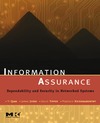 Qian Y., Tipper D., Krishnamurthy P.  Information Assurance: Dependability and Security in Networked Systems (The Morgan Kaufmann Series in Networking)
