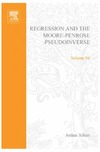 Albert A.  Regression and the Moore-Penrose pseudoinverse