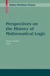 Drucker T.  Perspectives on the History of Mathematical Logic