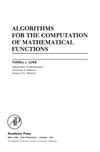 Luke Y.  Algorithms for computations of mathematical functions