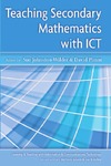 Johnston-Wilder S., Pimm D.  Teaching Secondary Mathematics with ICT (Learning & Teaching With Information & Communications Technology)